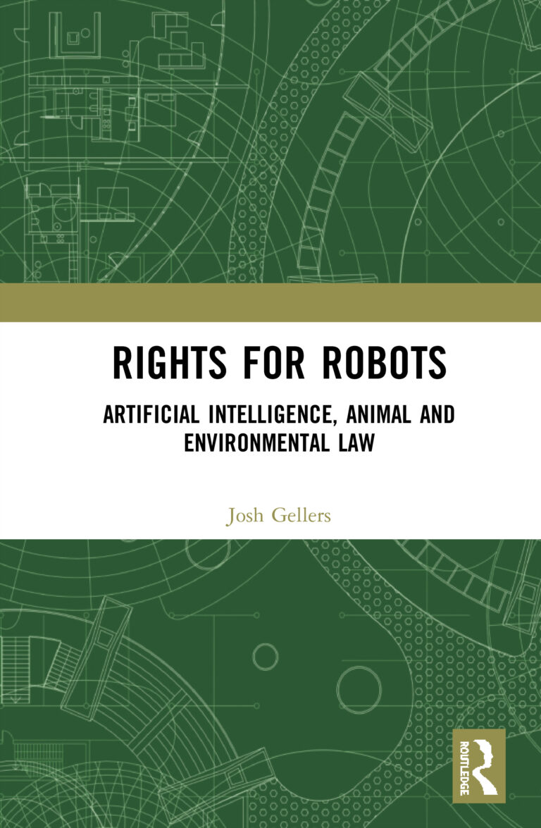 Virtual Book Launch: Rights for Robots: Artificial Intelligence, Animal and Environmental Law